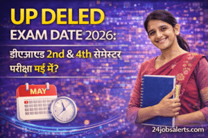 UP DELED EXAM DATE 2026